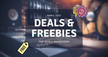 Music Production Deals April 2021