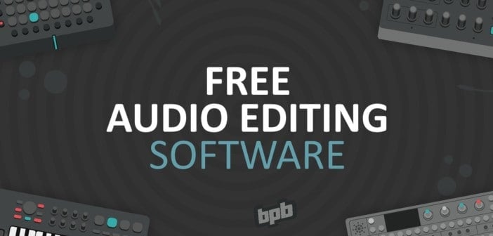 Audio Editing Software (Best Free Audio Editor)