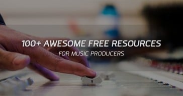 100+ Awesome Free Resources for Music Producers!