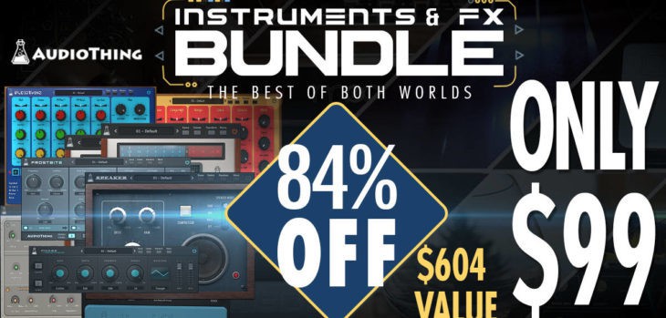 Get 84% OFF Complete AudioThing Bundle @ Audio Plugin Deals