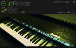 Glue Reeds by Mokafix Audio.