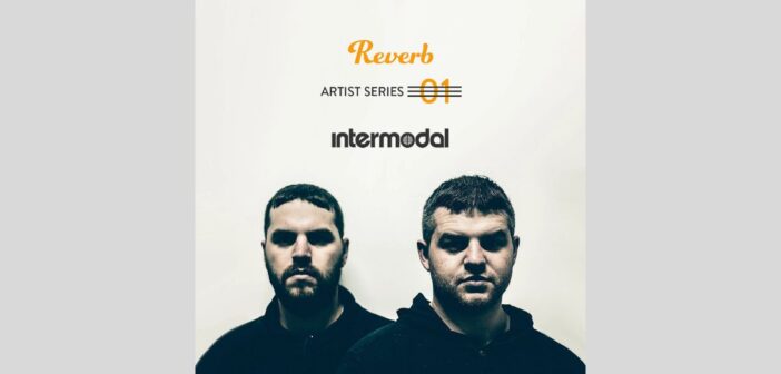 Reverb Artist Series Vol 1 – Intermodal Sample Pack Is Now Free!