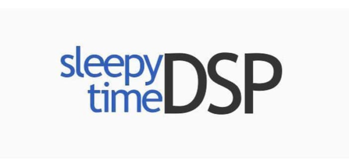 Sleepy-Time DSP