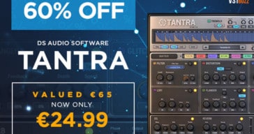 Get 62% OFF “Tantra” VST/AU Plugin by Dmitry Sches @ VSTBuzz