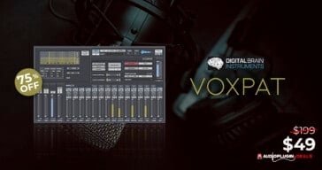 Get 75% OFF VOXPAT By Digital Brain Instruments @ AudioPluginDeals